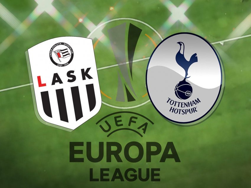 Mbyllet pjesa e parë barazim, LASK – Tottenham