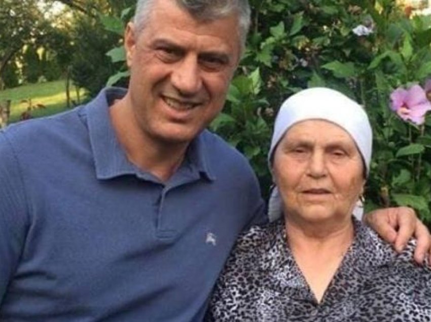 Gjendja shëndetësore e nënës së ish-presidentit Thaçi, deklarohet familja