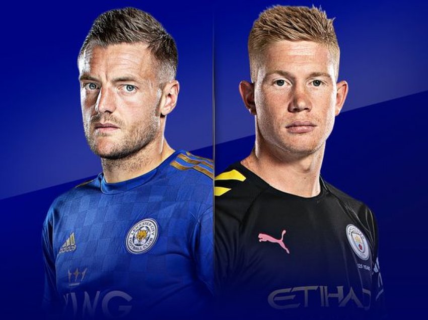 Leicester City – Man City, formacionet zyrtare