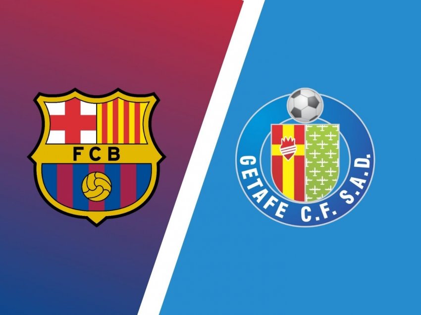 Barcelona – Getafe, formacionet zyrtare