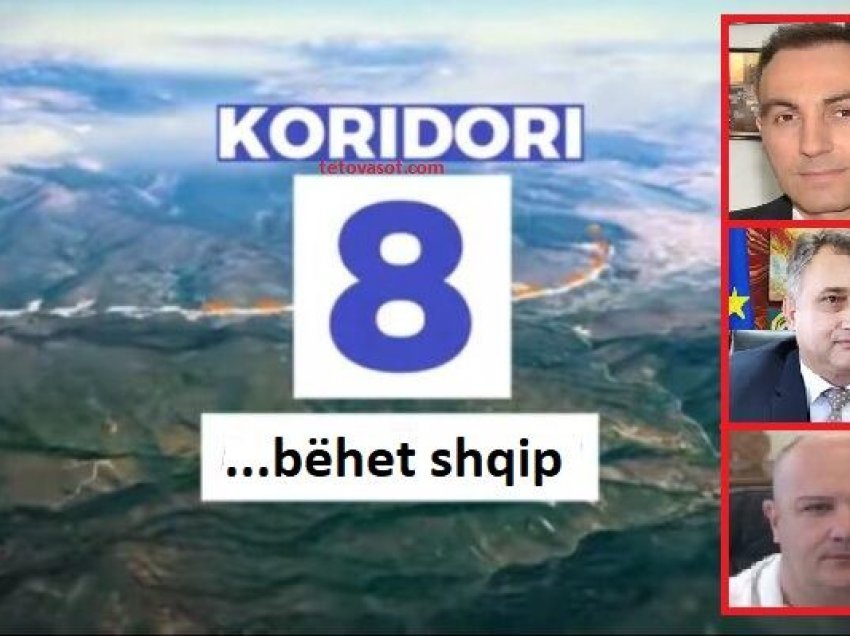 Korridori 8 do të bëhet shqip