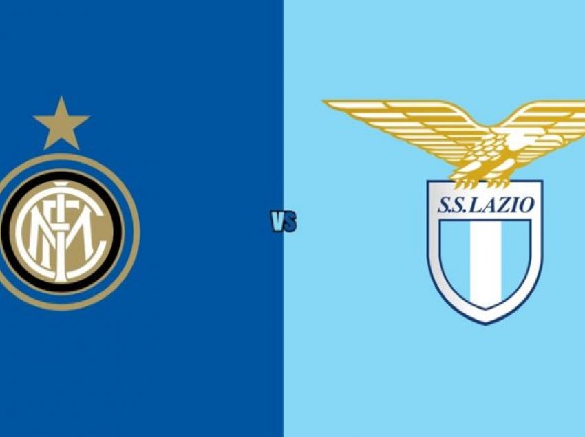 Formacionet zyrtare: Interi do kreun, Lazio top-katërshen