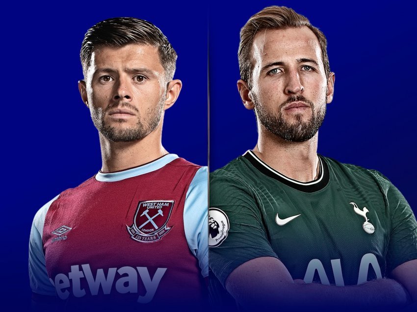 West Ham – Tottenham Hotspur, formacionet zyrtare