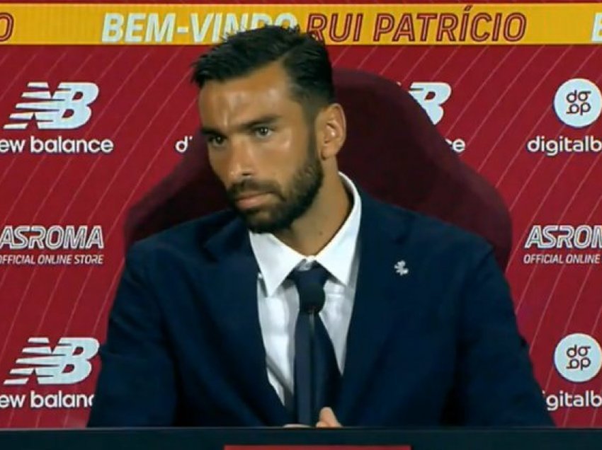 Rui Patricio: Është nder për mua të jem tek Roma