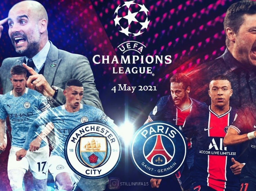 Formacionet e mundshme: Man City – PSG