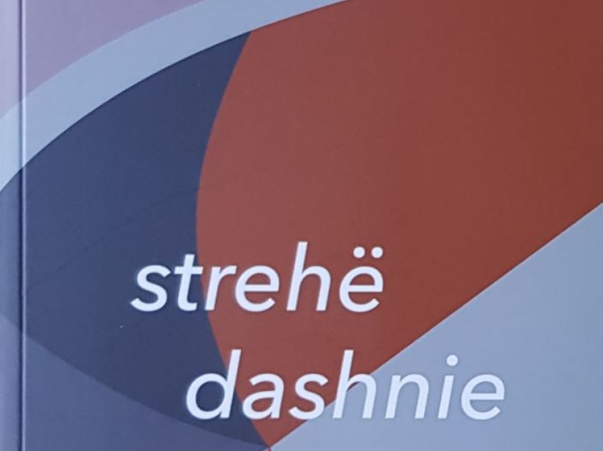 Poeti dhe shkenca në librin me poezi “Strehë dashnie” të Besnik Camajt