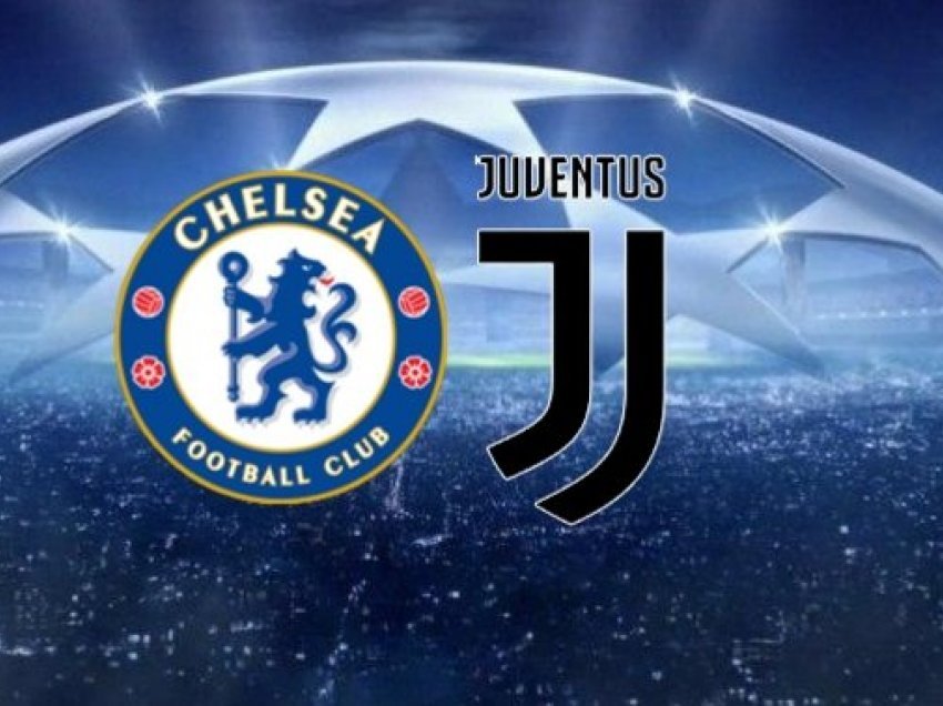 Formacionet zyrtare: Chelsea – Juventus