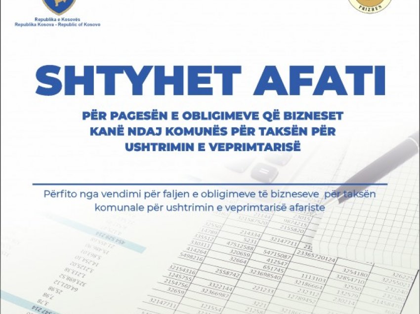 ​Prizren, shtyhet afati për të përfituar nga vendimi i faljes së taksës për biznese