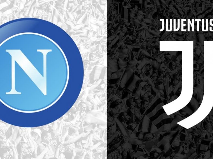 Juventus-Napoli, formacionet e mundshme