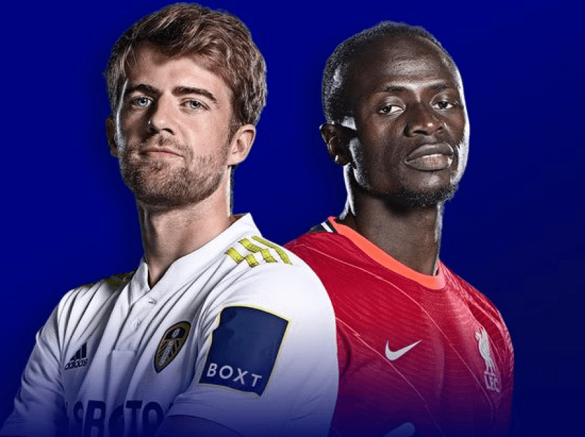 Leeds – Liverpool, publikohen formacionet zyrtare: