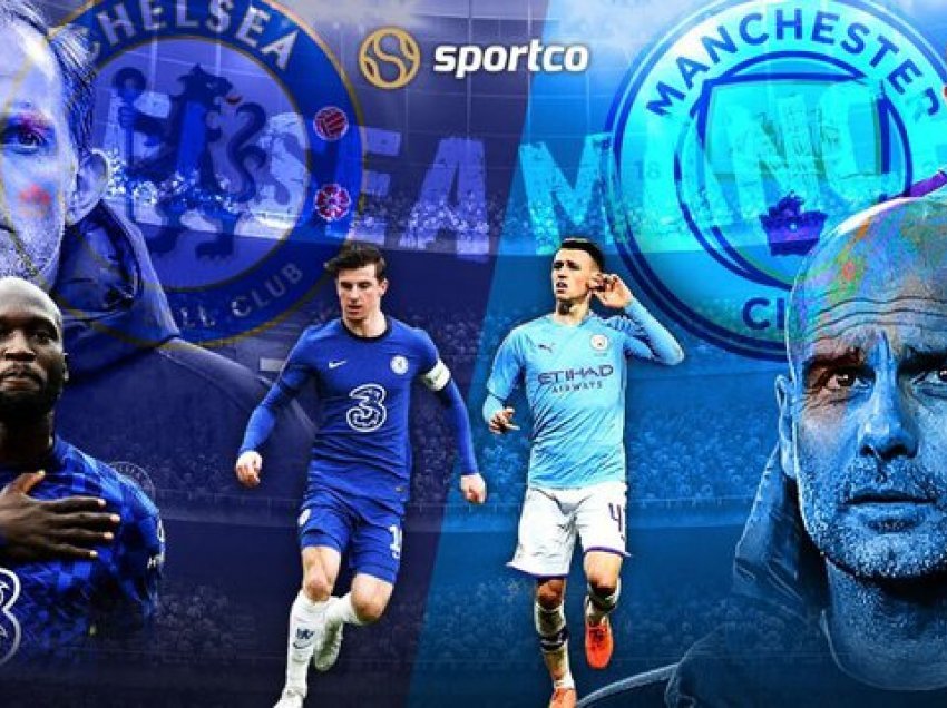 City kërkon hakmarrjen ndaj Chelsea për Champions