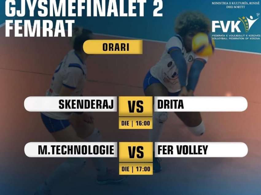 Drita dhe Fer Volley janë me njërën këmbë në finalen e madhe