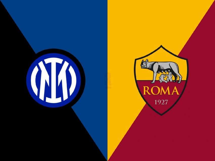 Inter - Roma, “finalja” përcaktuese...