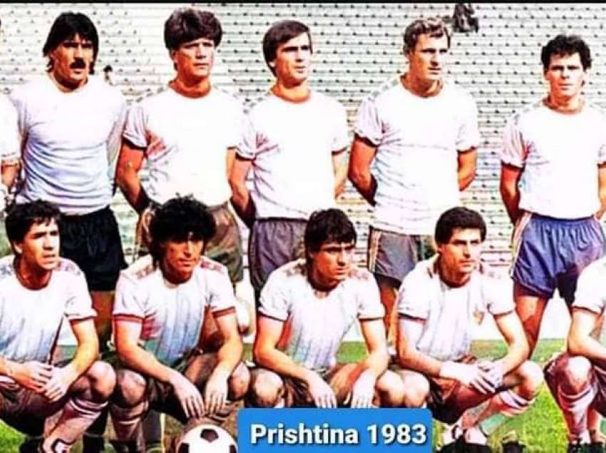 Prishtina e famshme e vitit 1983-84, emra që dridhen ish Jugosllavinë