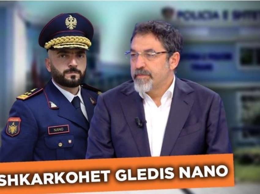 ‘Tërmet’ në Policinë e Shtetit, shkarkohet Gledis Nano