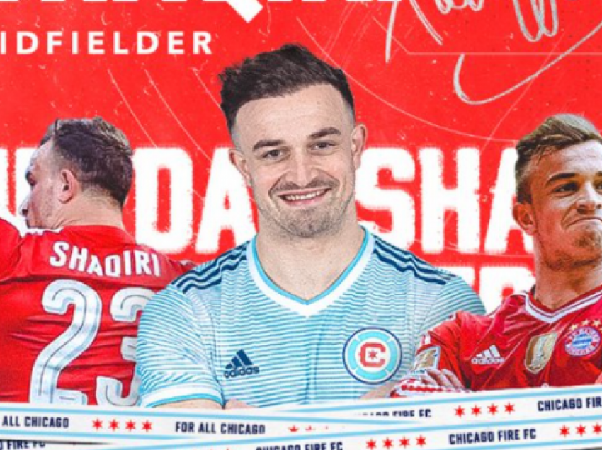 Gjithçka e qartë, Xherdan Shaqiri transferohet në Chicago Fire