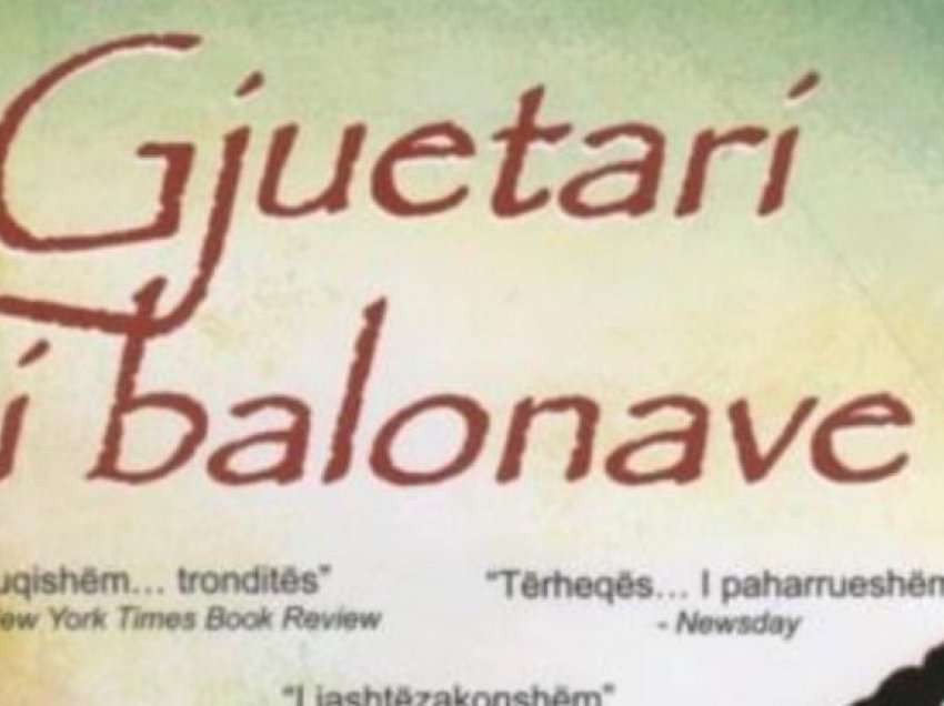 Fragment nga romani ‘Gjuetari i balonave’ të Khaled Hossein