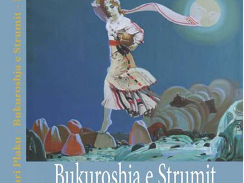 Si u gjet “Bukuroshja e Strumës”