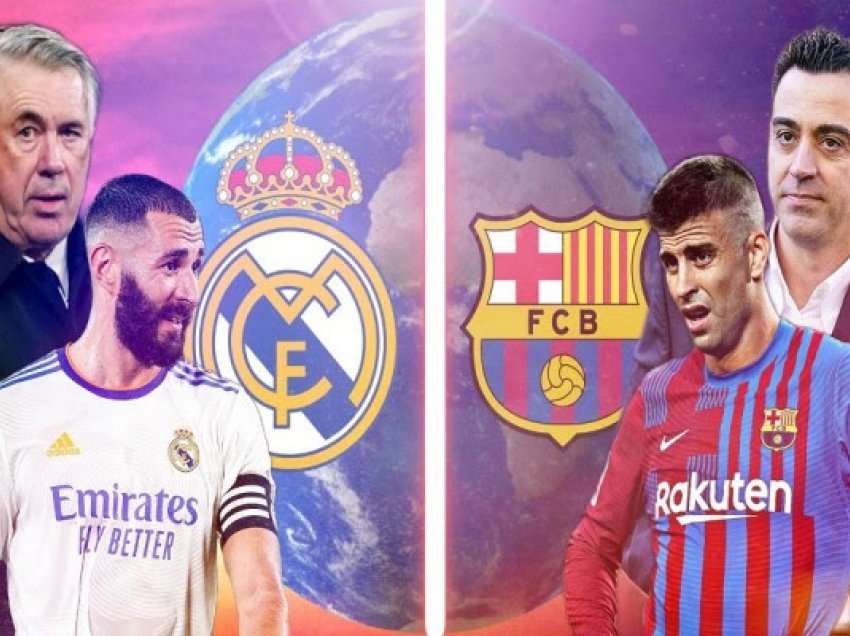 ​Me këto formacione pritet te zbresin në fushë Barcelona dhe Real Madridi