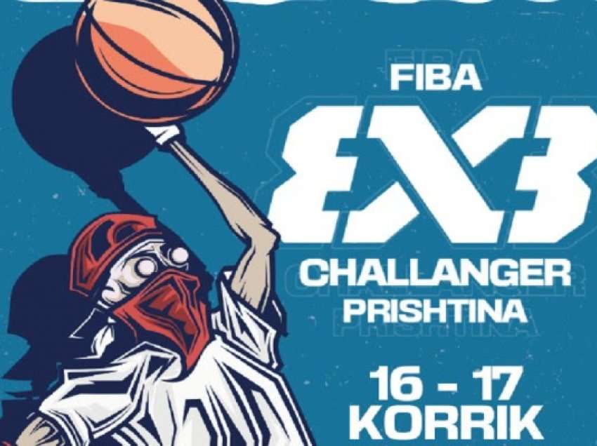 ​Sot nis spektakli i basketbollit “3x3 Challenger” në basketboll