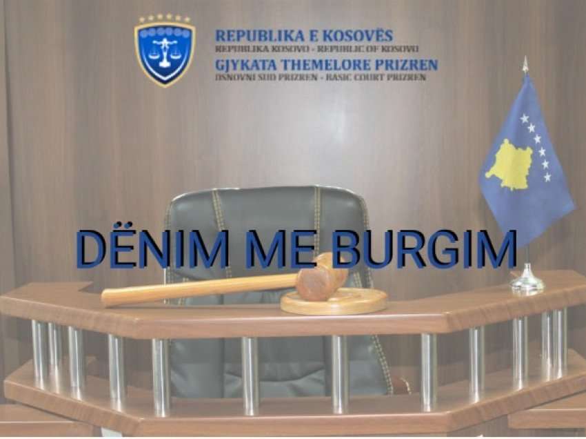 ​Rrahu nënën e vet, dënohet me 8 muaj burg