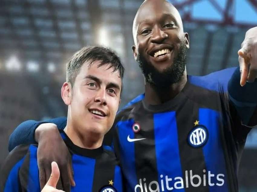 ​Interi shumë afër marrëveshjes me dyshen Dybala-Lukaku