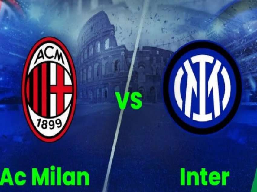 Milan-Inter, formacionet zyrtare të derbit në Kupën e Italisë