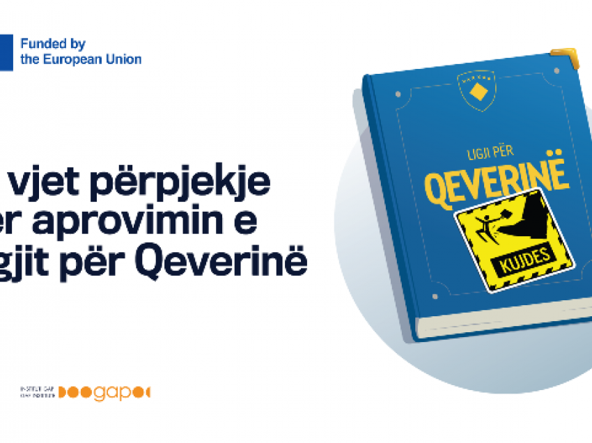 GAP publikon raportin: 15 vjet përpjekje për aprovimin e Ligjit për Qeverinë