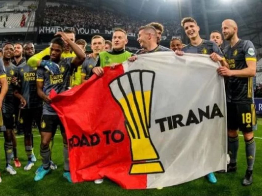 Çmimet e “fryra” në Tiranë për finale, Feyenoord bënë zgjidhje për tifozët