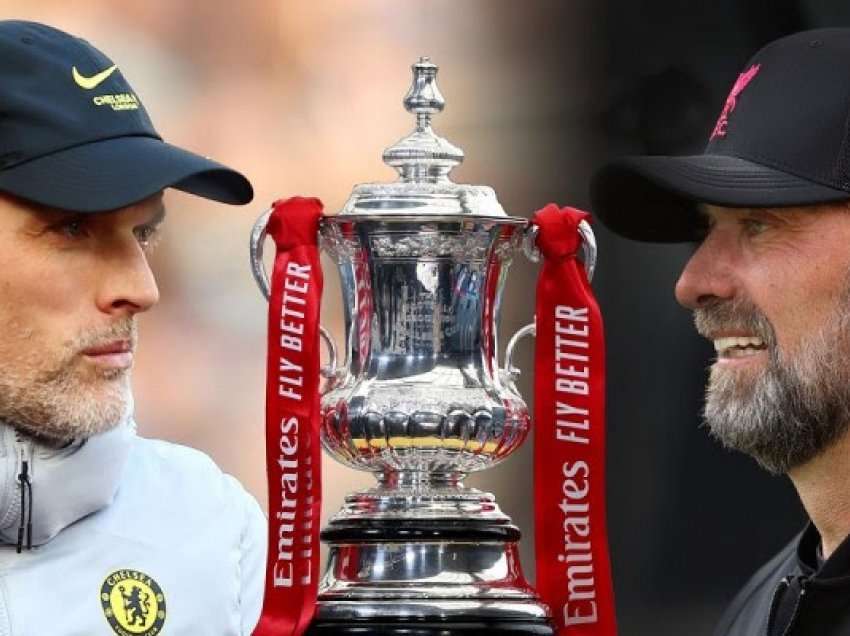 Finalja e FA CUP mes Chelseat e Liverpool, Tuchel e Klopp publikojnë formacionet zyrtare