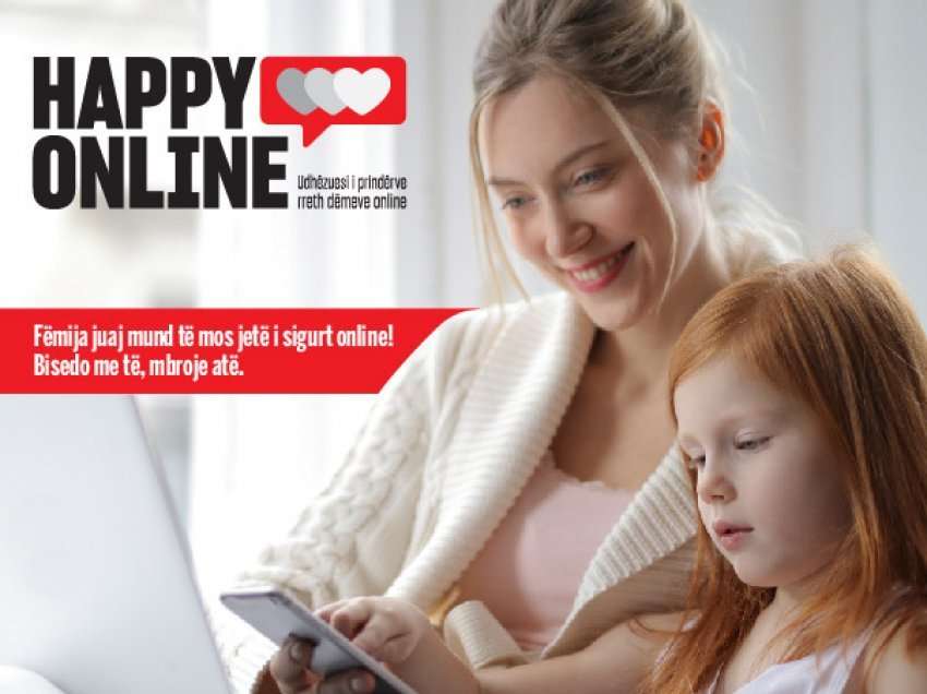 Happy Online është fushata e re publike për sigurinë e fëmijëve në internet