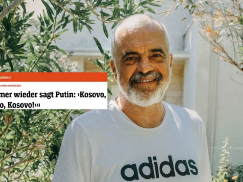 Rama për “Der Spiegel”: Rusia po nxit konfliktin në Ballkan, Putini po rrezikon paqen e brishtë