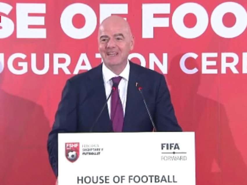 Infantino: Tirana është kryeqyteti i botës, më ndaluan në aeroport...