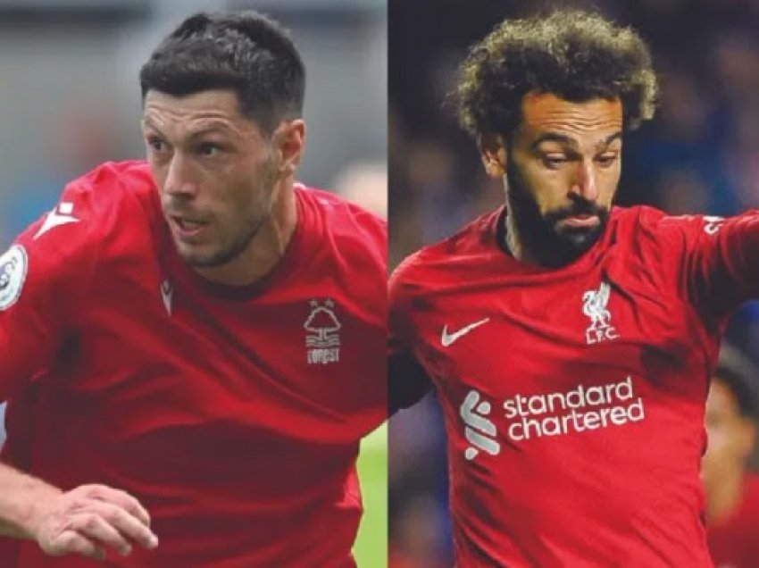 Formacionet zyrtare të Liverpoolit dhe Nottingham Forest