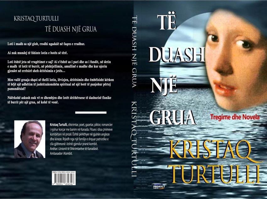 Për librin me novela dhe tregime “Të duash një grua” të shkrimtarit të madh Kristaq Turtullit