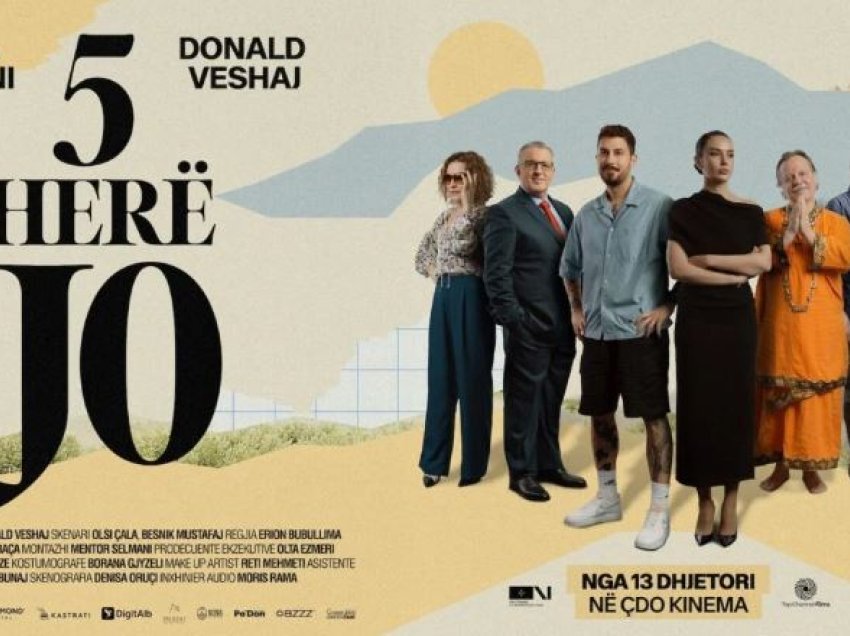 “5 Herë Jo”, sot premiera absolute e filmit me protagonistë Bora Zemanin dhe Donald Veshajn