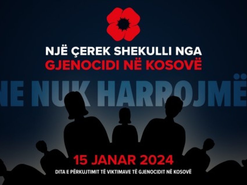 ​Më 15 janar, një çerekshekulli nga gjenocidi serb – kërkohet shënim sa më dinjitoz i kësaj date