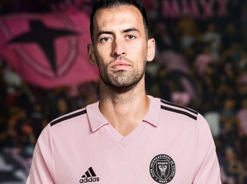 Sergio Busquets zyrtarizohet te Inter Miami