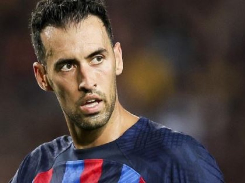 E ardhmja e Busquets te Barça në “dyshim”