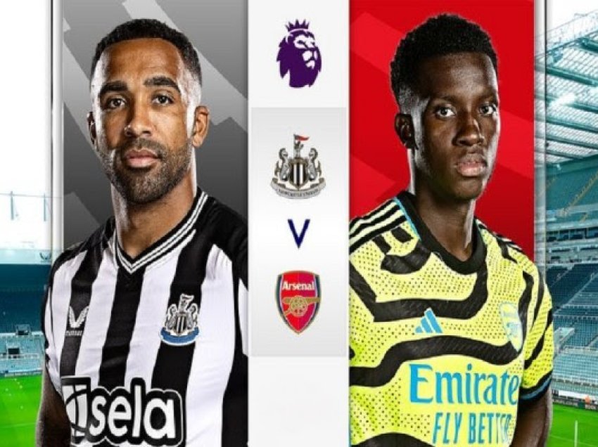 Derbi mes Newcastle dhe Arsenalit, formacionet zyrtare