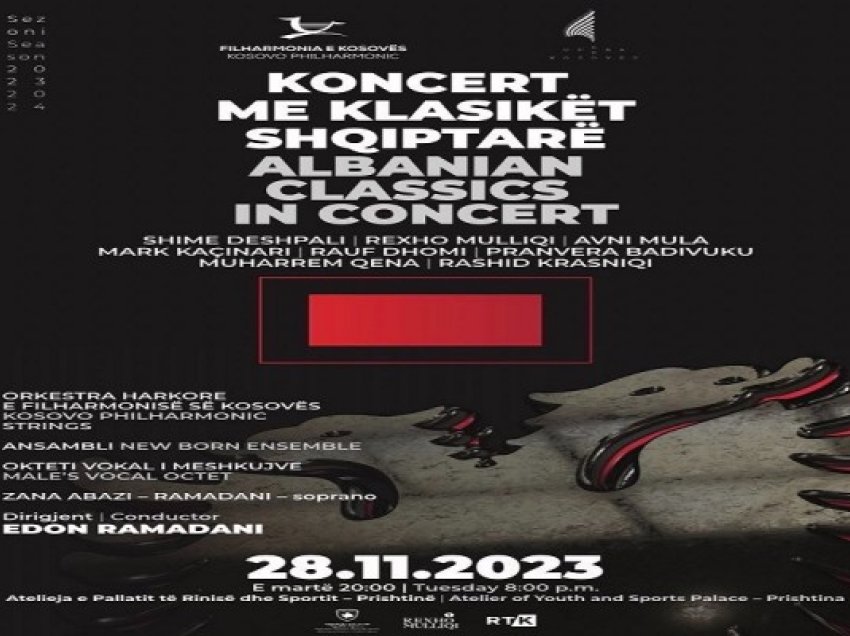 ​Mbrëmje e paharrueshme, më 28 Nëntor mbahet koncert me klasikët shqiptarë