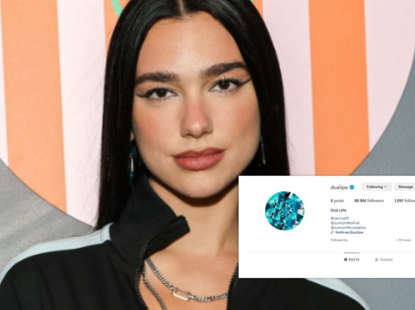 Dua Lipa fshin të gjitha postimet në Instagram