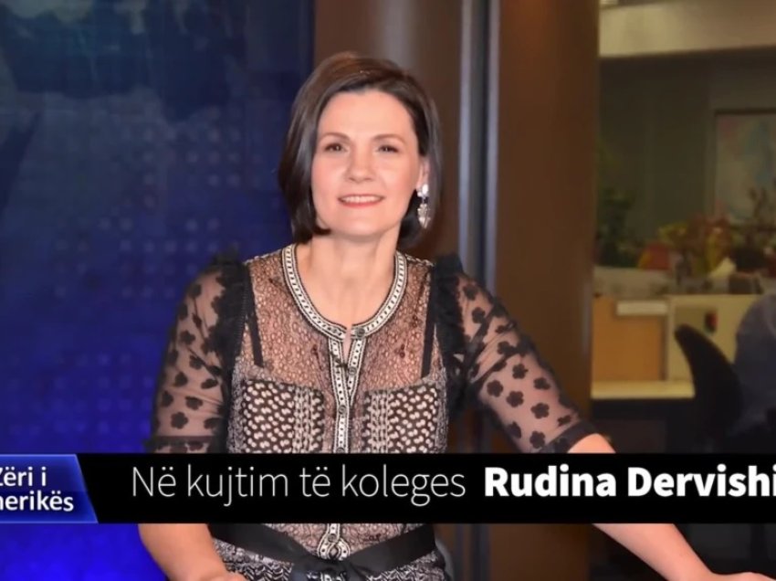 Vdes gazetarja e Zërit të Amerikës, Rudina Dervishi