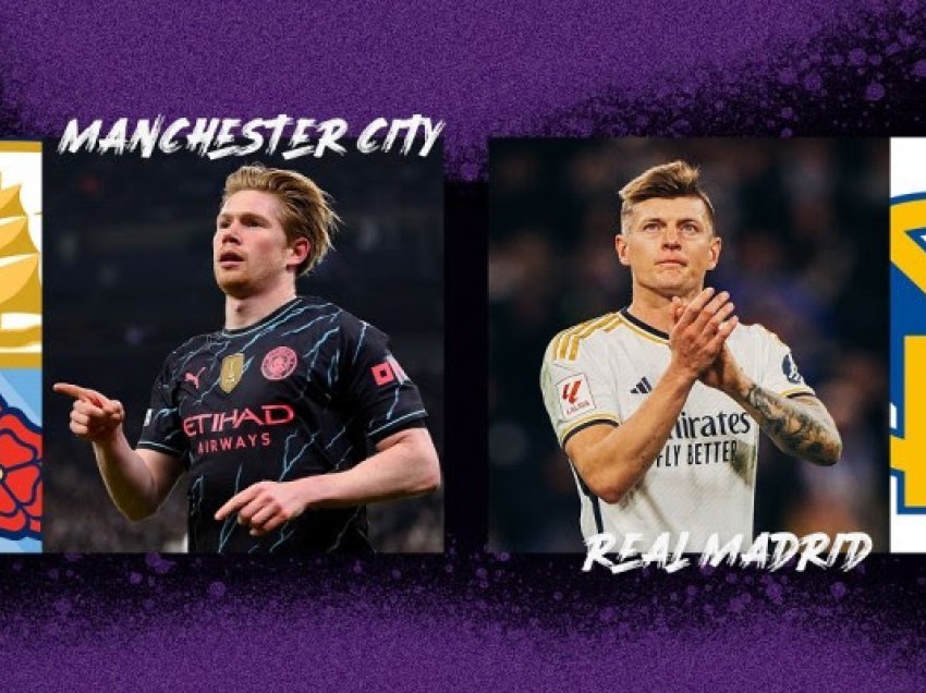 Manchester City-Real Madrid, formacionet e mundshme