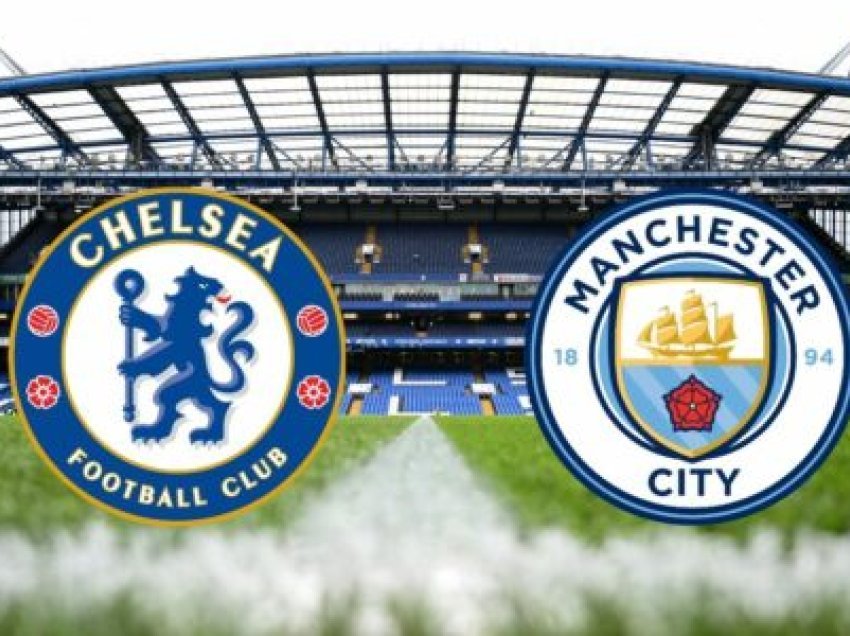 Formacionet e mundshme: Chelsea - Manchester City