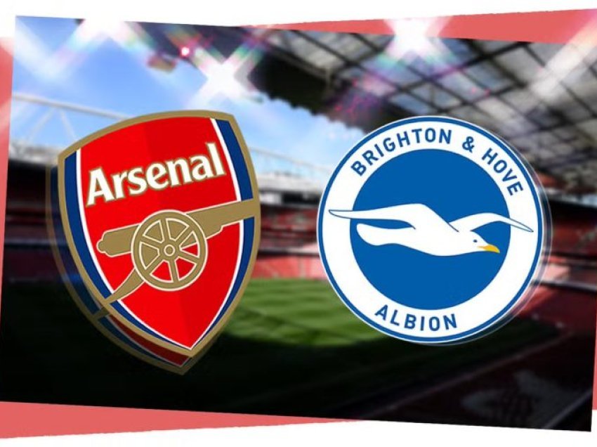 Arsenal - Brighton, publikohen formacionet startuese