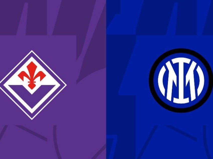 Publikohen formacionet zyrtare të Fiorentina-Inter