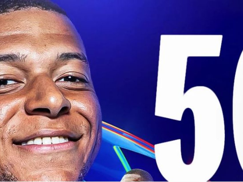 Mbappe rrumbullakos 50 gola