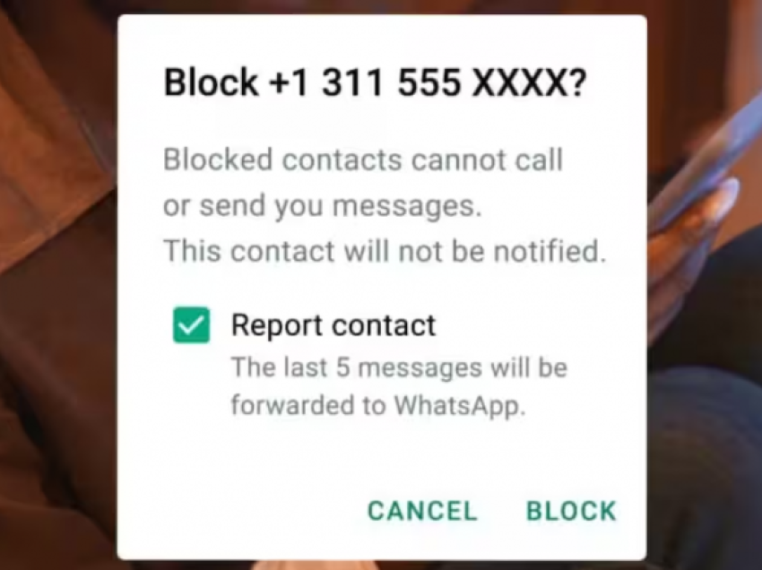 WhatsApp prezanton funksionin që i lejon përdoruesit të bllokojnë mesazhet e padëshiruara