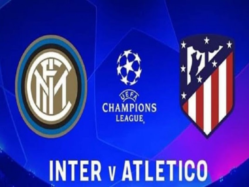 ​Inter-Atletico, formacionet e mundshme